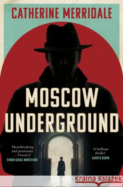 Moscow Underground Catherine Merridale 9780008761530 HarperCollins Publishers