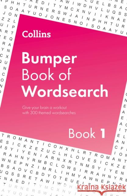 Collins Bumper Book of Wordsearch book 1: 300 Themed Wordsearches Collins Puzzles 9780008762827 HarperCollins Publishers