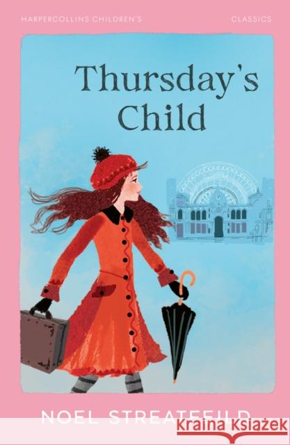 Thursday’s Child Streatfeild, Noel 9780008778729