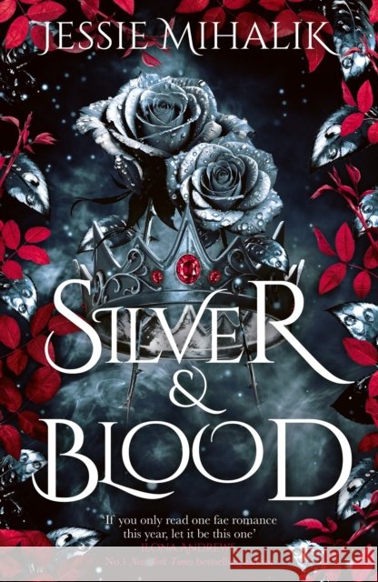 Silver & Blood Jessie Mihalik 9780008782245