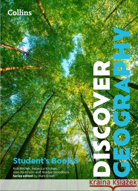 Discover Geography Student's Book 8 Bircher, Rob 9780008783211 HarperCollins Publishers