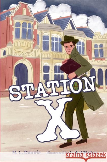 Station X Helen Dennis 9780008784706 HarperCollins Publishers