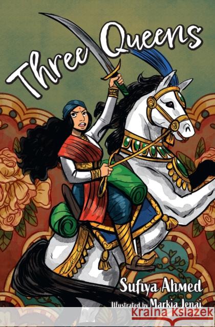 Three Queens Sufiya Ahmed 9780008784782