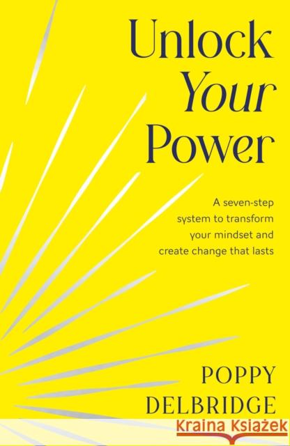 Unlock Your Power Poppy Delbridge 9780008791230