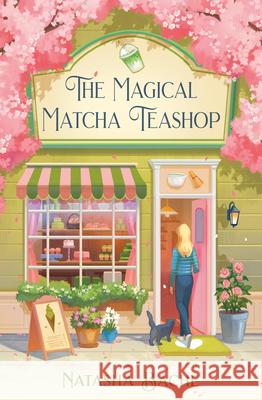 The Magical Matcha Teashop Natasha Bache 9780008797782 HarperCollins Publishers