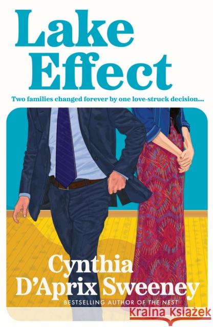 Lake Effect Cynthia D'Aprix Sweeney 9780008799434