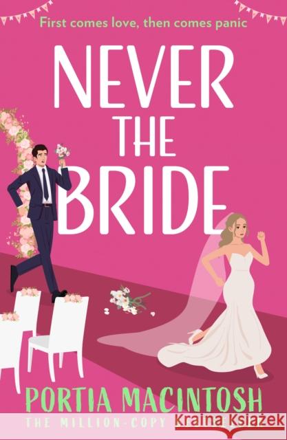Never The Bride Portia MacIntosh 9780008802691