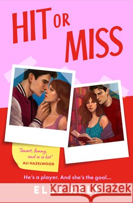 Hit or Miss Elle Kelk 9780008804435