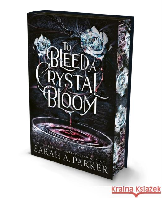 To Bleed a Crystal Bloom Sarah A. Parker 9780008805067