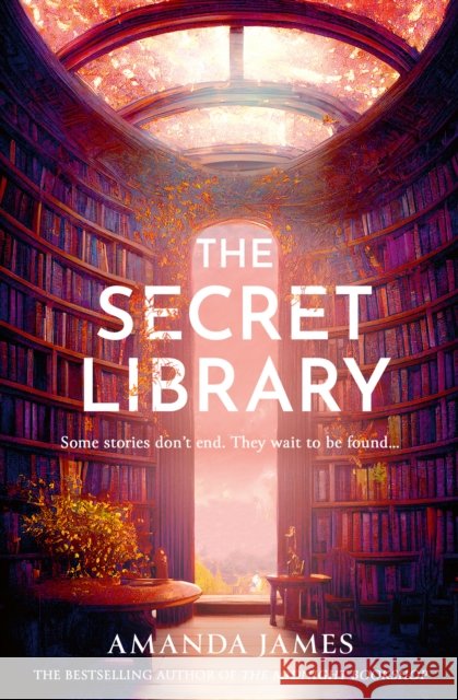 The Secret Library Amanda James 9780008805876