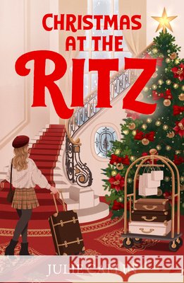 Christmas at The Ritz Julie Caplin 9780008827915 HarperCollins Publishers