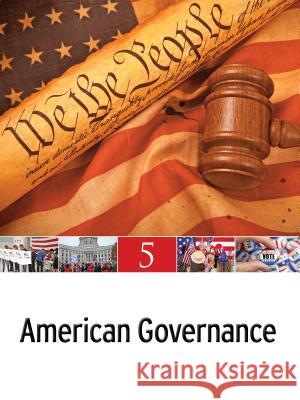 American Governance: 5 Volume Set Schechter, Stephen 9780028662497