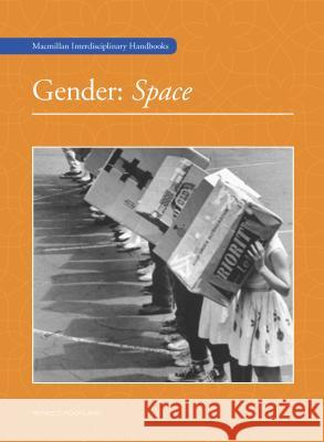 Gender: Space MacMillan 9780028662855