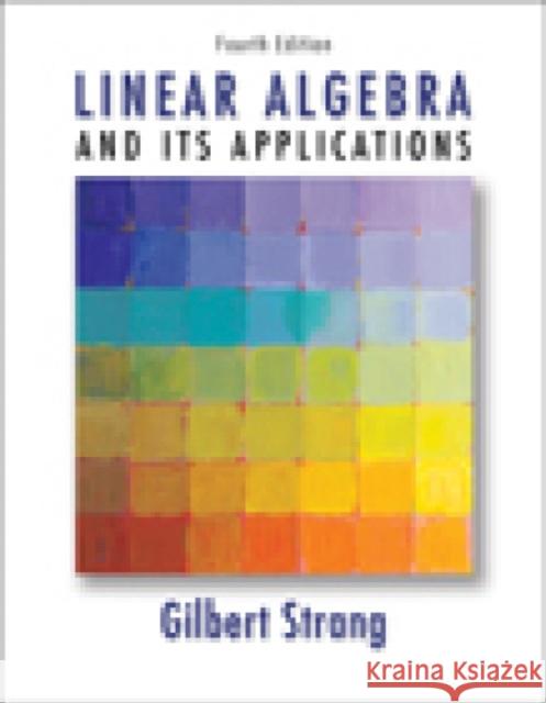 Linear Algebra and Its Applications Gilbert Strang Strang Strang 9780030105678 Thomson Brooks/Cole