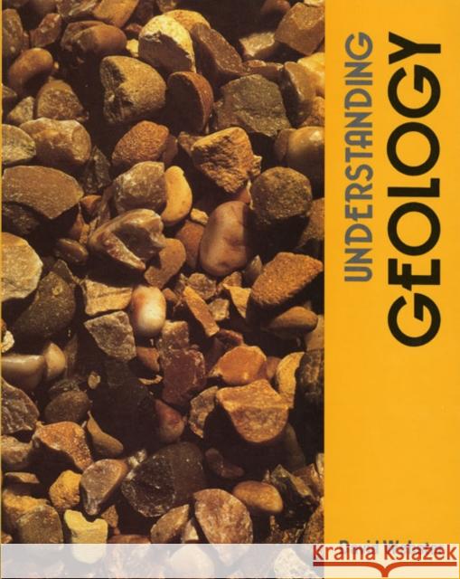 Understanding Geology Pupil's Book D Webster 9780050036648 
