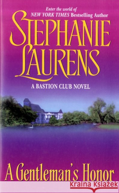 A Gentleman's Honor Stephanie Laurens 9780060002077 Avon Inspire