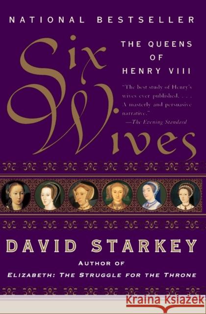 Six Wives Starkey, David 9780060005504