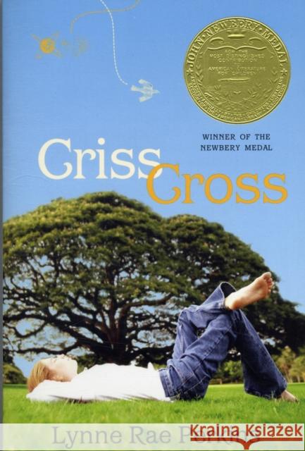 Criss Cross Lynne Rae Perkins 9780060092740 HarperCollins Publishers Inc