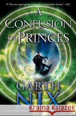 A Confusion of Princes Garth Nix 9780060096960 HarperCollins