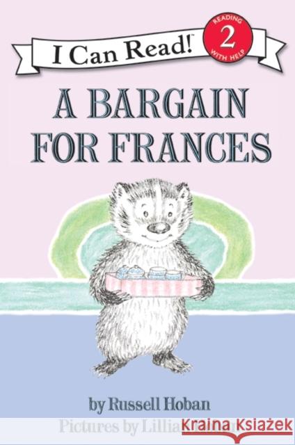 A Bargain for Frances Russell Hoban Lillian Hoban 9780060223298 HarperCollins Publishers