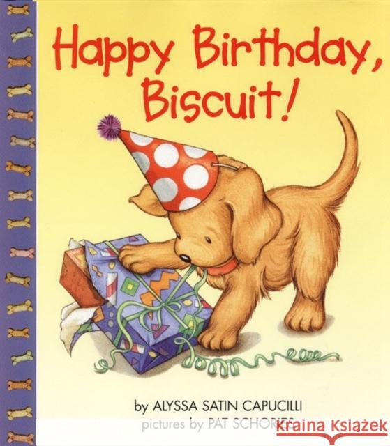 Happy Birthday, Biscuit! Alyssa Satin Capucilli Pat Schories 9780060283551 HarperCollins Publishers