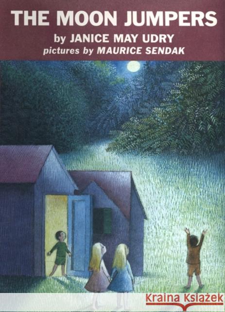 The Moon Jumpers Janice May Udry Maurice Sendak Janice May Udry 9780060284602 HarperCollins