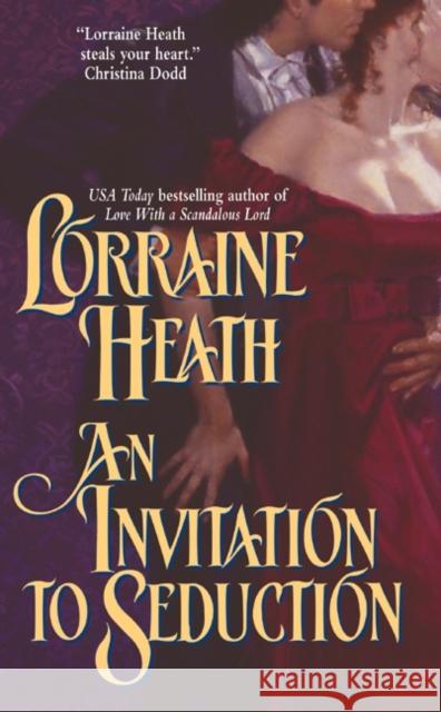 An Invitation to Seduction Lorraine Heath 9780060529468 Avon Books