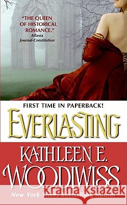 Everlasting Kathleen E. Woodiwiss 9780060545536 Avon Books