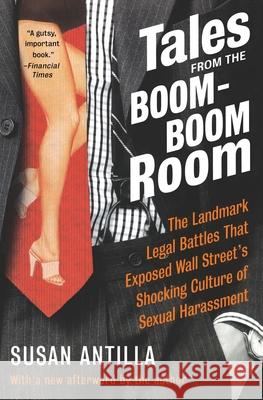 Tales from the Boom-Boom Room Susan Antilla 9780060565459 Harper Paperbacks