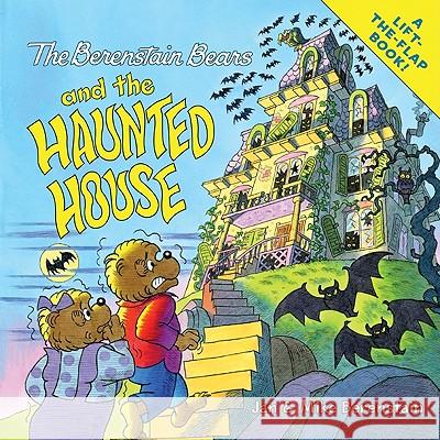 The Berenstain Bears and the Haunted House Jan &. Mike Berenstain Jan &. Mike Berenstain 9780060574260 HarperFestival