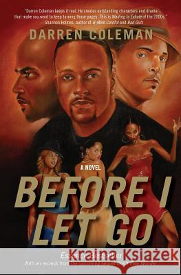 Before I Let Go Darren Coleman 9780060594848 Amistad Press