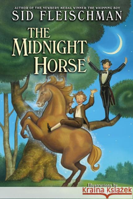The Midnight Horse Sid Fleischman Peter Sis 9780060722166 HarperTrophy
