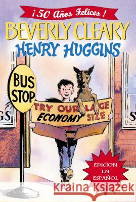 Henry Huggins Beverly Cleary Louis Darling Argentina Palacios 9780060736002 Rayo