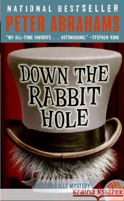 Down the Rabbit Hole Peter Abrahams 9780060737030 HarperTrophy
