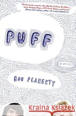 Puff Bob Flaherty 9780060751524 Harper Perennial