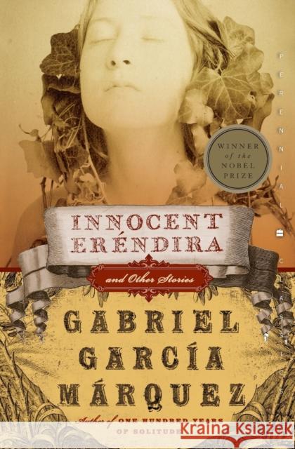 Innocent Erendira and Other Stories Gabriel Garci Gregory Rabassa 9780060751586 Harper Perennial
