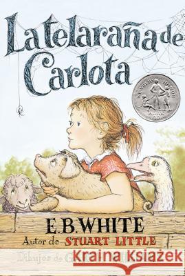 Telaraña de Carlota: Charlotte's Web (Spanish Edition) White, E. B. 9780060757403 Rayo