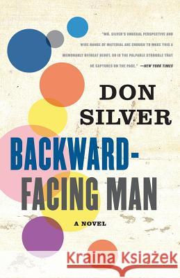 Backward-Facing Man Don Silver 9780060819293