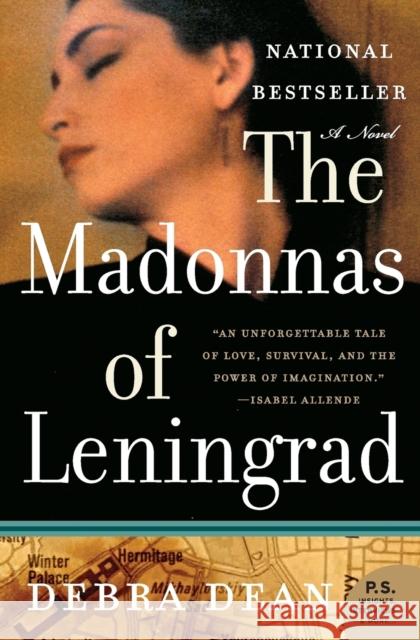 The Madonnas of Leningrad Debra Dean 9780060825317 Harper Perennial