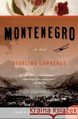 Montenegro Starling Lawrence 9780060828424 Harper Perennial