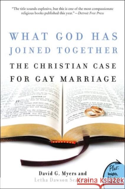 What God Has Joined Together: The Christian Case for Gay Marriage Myers, David G. 9780060834548 HarperOne
