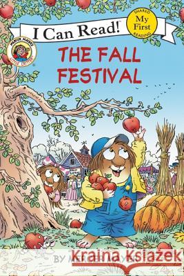 Little Critter: The Fall Festival Mercer Mayer Mercer Mayer 9780060835514 HarperTrophy