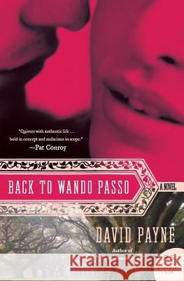 Back to Wando Passo David Payne 9780060851903 Harper Perennial