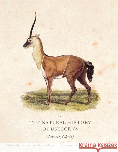 The Natural History of Unicorns Chris Lavers 9780060874155 Harper Perennial