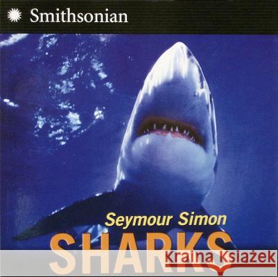 Sharks Seymour Simon 9780060877132 HarperCollins Publishers