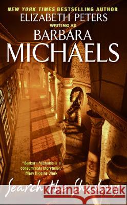 Search the Shadows Elizabeth Peters Barbara Michaels 9780060878238 HarperTorch