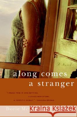 Along Comes a Stranger Dorie McCullough Lawson 9780060884772 Harper Paperbacks