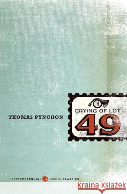 The Crying of Lot 49 Thomas Pynchon 9780060913076 HarperCollins Publishers