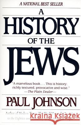 A History of the Jews Paul Johnson 9780060915339 Harper Perennial