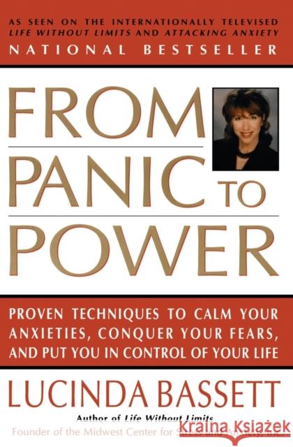 From Panic to Power Lucinda Bassett Bassett 9780060927585